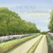 The Road to Glannagh - Marie Reilly